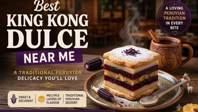 best king kong dulce near me